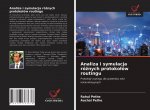 Analiza i symulacja rożnych protokolow routingu