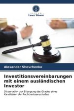 Investitionsvereinbarungen mit einem auslandischen Investor