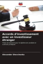 Accords d'investissement avec un investisseur etranger