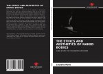 Ethics and Aesthetics of Naked Bodies