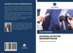 Journalistische Bekenntnisse