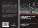 Rekonfigurowalne sieci komunikacji bezprzewodowej