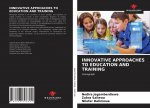 Innovative Approaches to Education and Training