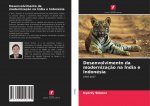 Desenvolvimento da modernizacao na India e Indonesia