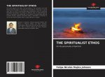 Spiritualist Ethos