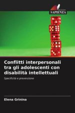 Conflitti interpersonali tra gli adolescenti con disabilita intellettuali