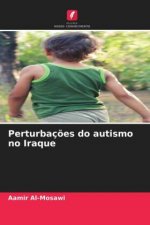 Perturbacoes do autismo no Iraque