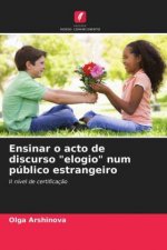 Ensinar o acto de discurso elogio num publico estrangeiro
