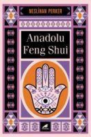 Anadolu Feng Shui