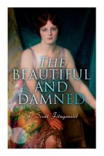 Beautiful and Damned