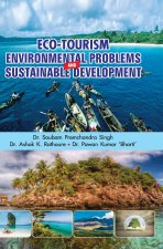 Eco-Tourism, Environmental Problems and Sustainable Development