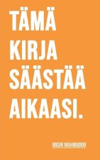Tama kirja saastaa aikaasi