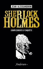 Sherlock Holmes compléments d'enqu?te
