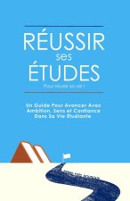 Reussir ses etudes pour reussir sa vie !