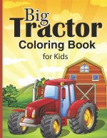 Big Tractor Coloring Book For Kids