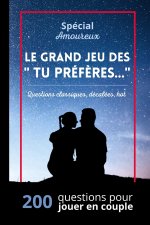 Special Amoureux. Le Grand Jeu des 