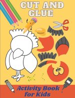 Cut and Glue Activity Book for Kids