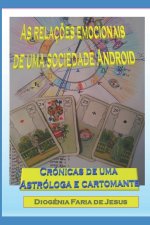 As relacoes emocionais de uma sociedade Android