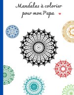 Mandalas a colorier pour mon Papa