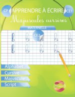 Apprendre a ecrire Majuscules Cursives