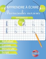 Apprendre a ecrire Minuscules Cursives