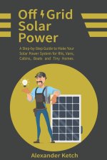 Off Grid Solar Power