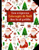 Les mignons coloriages de Noel des tout petits
