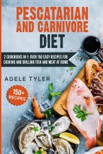 Pescatarian And Carnivore Diet
