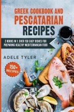 Greek Cookbook And Pescatarian Recipes