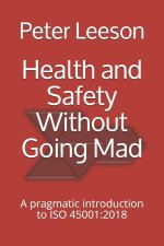 Health and Safety Without Going Mad