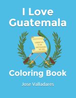 I love Guatemala