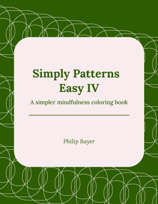 Simply Patterns Easy IV