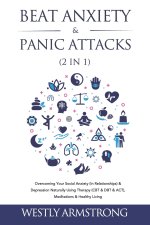Beat Anxiety & Panic Attacks (2 in 1)