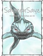 SaymenSayz picture book of illustrations VOL. II