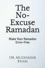No-Excuse Ramadan