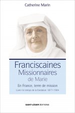 Franciscaines missionnaires de Marie (Les)