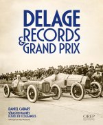 Delage - Records et Grand Prix