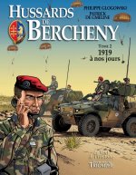 Hussards de Bercheny tome 2 - 1919 à nos jours, tome 2