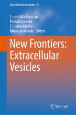 New Frontiers:  Extracellular Vesicles
