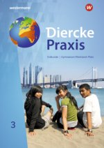 Diercke Praxis 3. Schülerband. SI. Rheinland-Pfalz.