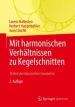 Mit Harmonischen Verhaltnissen Zu Kegelschnitten