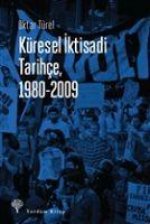 Küresel Iktisadi Tarihce, 1980-2009