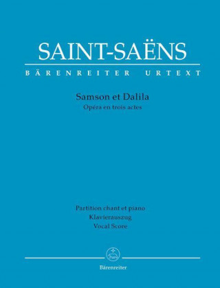 Samson et Dalila -Oper in drei Akten-
