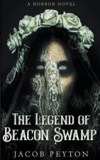 Legend of Beacon Swamp