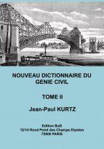Nouveau Dictionnaire du Genie Civil
