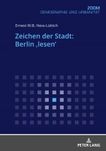 Zeichen Der Stadt: Berlin 'Lesen'