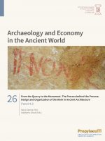 From the quarry to the monument. The process behind the process: design and organization of the work in                ancient architecture
