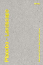 Placebo - A Landscape