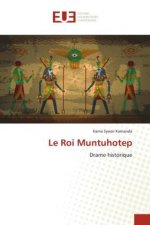 Le Roi Muntuhotep