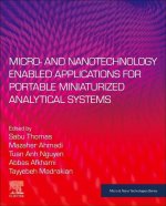 Micro- and Nanotechnology Enabled Applications for Portable Miniaturized Analytical Systems